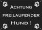 Preview: "Achtung freilaufender Hund" Alu Hinweisschild